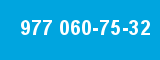 977 060-75-32